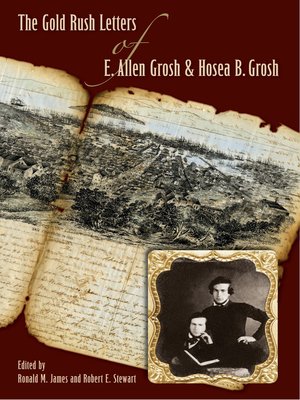 cover image of The Gold Rush Letters of E. Allen Grosh and Hosea B. Grosh